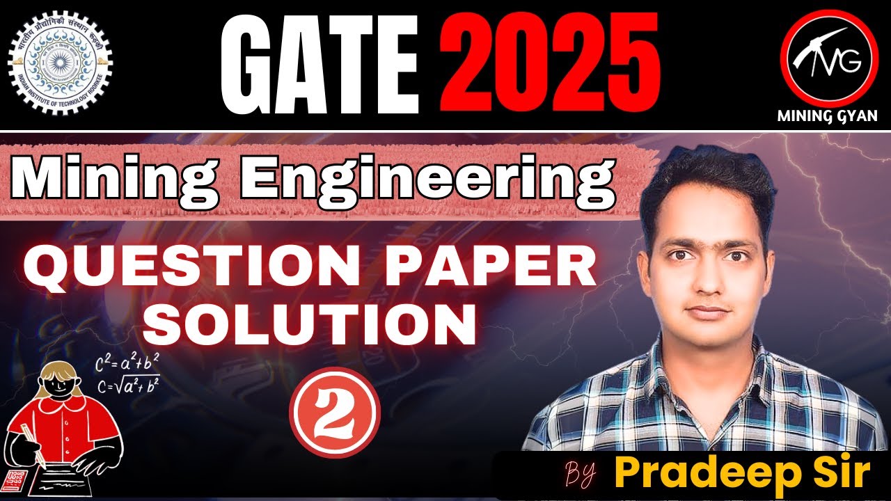 GATE Mining 2025 Question Paper Solved | Detailed Explanation & Key ...