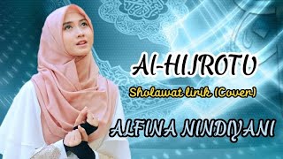 SHOLAWAT AL-HIJROTU LIRIK | Alfina Nindiyani (Cover)