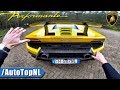 Lamborghini Huracan Performante REVIEW POV Test AUTOBAHN & FOREST Roads by AutoTopNL