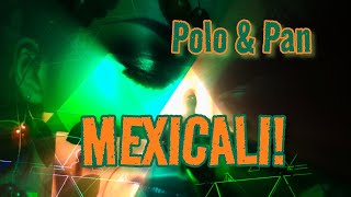 MEXICALI - Polo & Pan