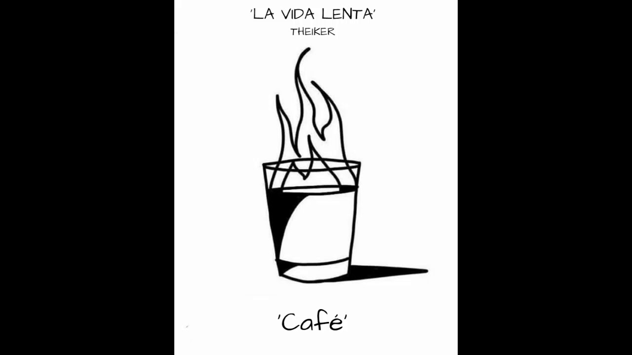 La Vida Lenta(Theiker) - Café