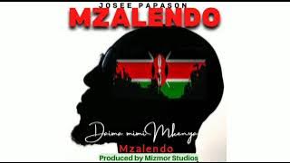 Josee Papason _MZALENDO_ (Produced by Mizmor Studios)