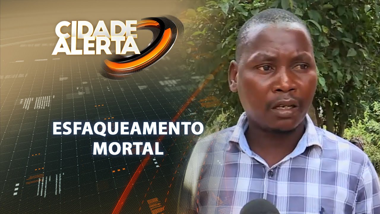 Cidade Alerta, 15/07/22: Crime abala o quarteirão 6 no bairro da Matola Gare