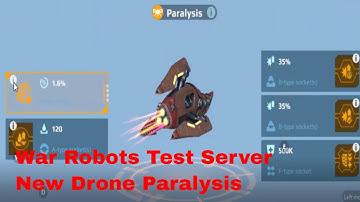 War Robots Test Server New Drone Paralysis! New Robot Fafnir and Freezing Energy Weapons