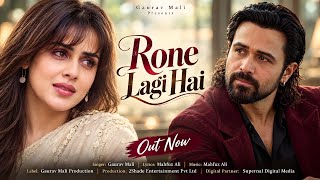 New Song 2026 | New Hindi Song | Rone Lagi Hai | Emraan Hashmi | Genelia D'Souza | New Song
