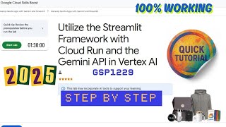 Utilize the Streamlit Framework with Cloud Run and the Gemini API in Vertex AI | GSP1229 | #qwiklabs