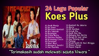 24 Lagu Popular Sepanjang Masa - Koes Plus (@bintangmusikchannel)