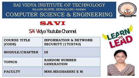 INS17CS743 MODULE III RANDOM NUMBER GENERATION LECTURE 1