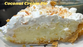 My Simple Coconut Cream Pie  from Scratch