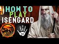 How to play Isengard | BFME1 Guide Patch 1.06