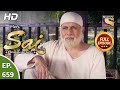 Mere Sai - Ep 659 - Full Episode - 21st July, 2020