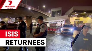 ISIS-linked women and children return to Australia | 7NEWS