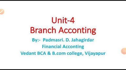 Branch Accounting, Final Account System