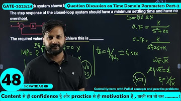 Lec 48 Question Discussion on Time Domain Parameters Part-2 || Control System || SK Sir || GATE-2023