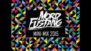 Mord Fustang Minimix 2015