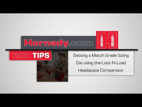 hornady®-tech-tips:-how-to-setup-a-match-grade™-sizing-die-using-the-headspace-comparator
