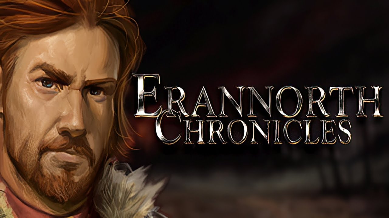 Erannorth Chronicles: Ultimate Edition Gameplay Video
