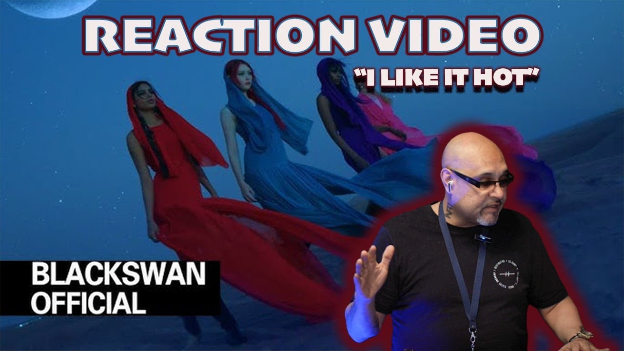 [BLACKSWAN] 'I LIKE IT HOT ' Official Music Video: Reaction by DJ/Producer Frankie Biggz