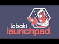 Lobaki Launchpad Promo