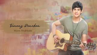 Wynn Andrada - Tamang Panahon (Audio) 🎵