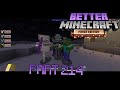 EIN RAID DER ETWAS ANDEREN ART | Lets Play Better Minecraft #214 [Deutsch]