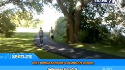 SPOTLITE - Diet Berdasarkan Golongan Darah - Durasi: 6.27. SPOTLITE - Diet Berdasarkan Golongan Darah - Durasi: 6.27.