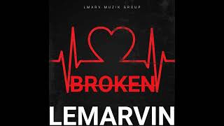 Watch Lemarvin Broken video