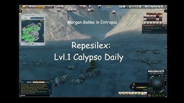 Entropia Universe: Repesilex: Lvl.1 Calypso Daily (V196)