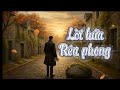 LỜI HỨA RÊU PHONG / Một bản Pop Ballad tự sự, trầm buồn và hoài niệm