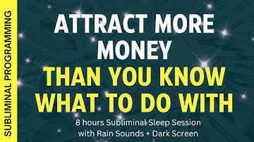 💵 Attract more money than you know what to do with 🤑 Subliminal Affirmations with Rain + Dark Screen