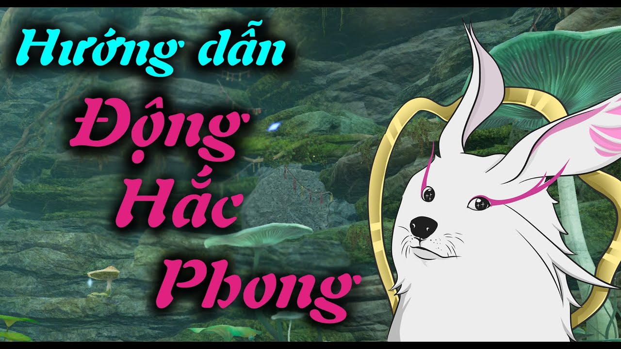 vip bns  Update  [BnS] Hướng dẫn mech phụ bản Động Hắc Phong