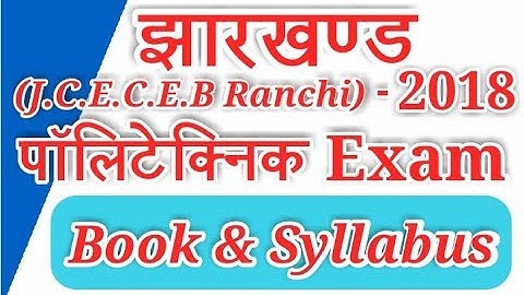 Jharkhand Polytechnic Exam 2019 - Syllabus and Practice Books