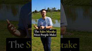 The Sales Mistake Most People Make #shorts