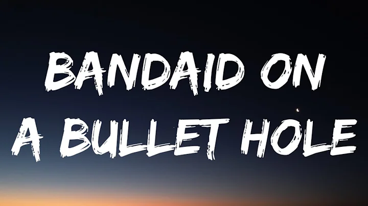 Morgan Wallen - Bandaid On A Bullet Hole (Lyrics)
