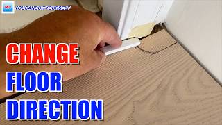 How to Change Floor Direction For Floating Floor Without Transition