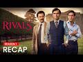 Rivals Season 1 Recap | Must Watch Before Season 2