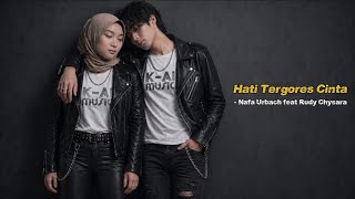 Hati Tergores Cinta Rock Cover  Nafa Urbach Ft Rudy Chysara