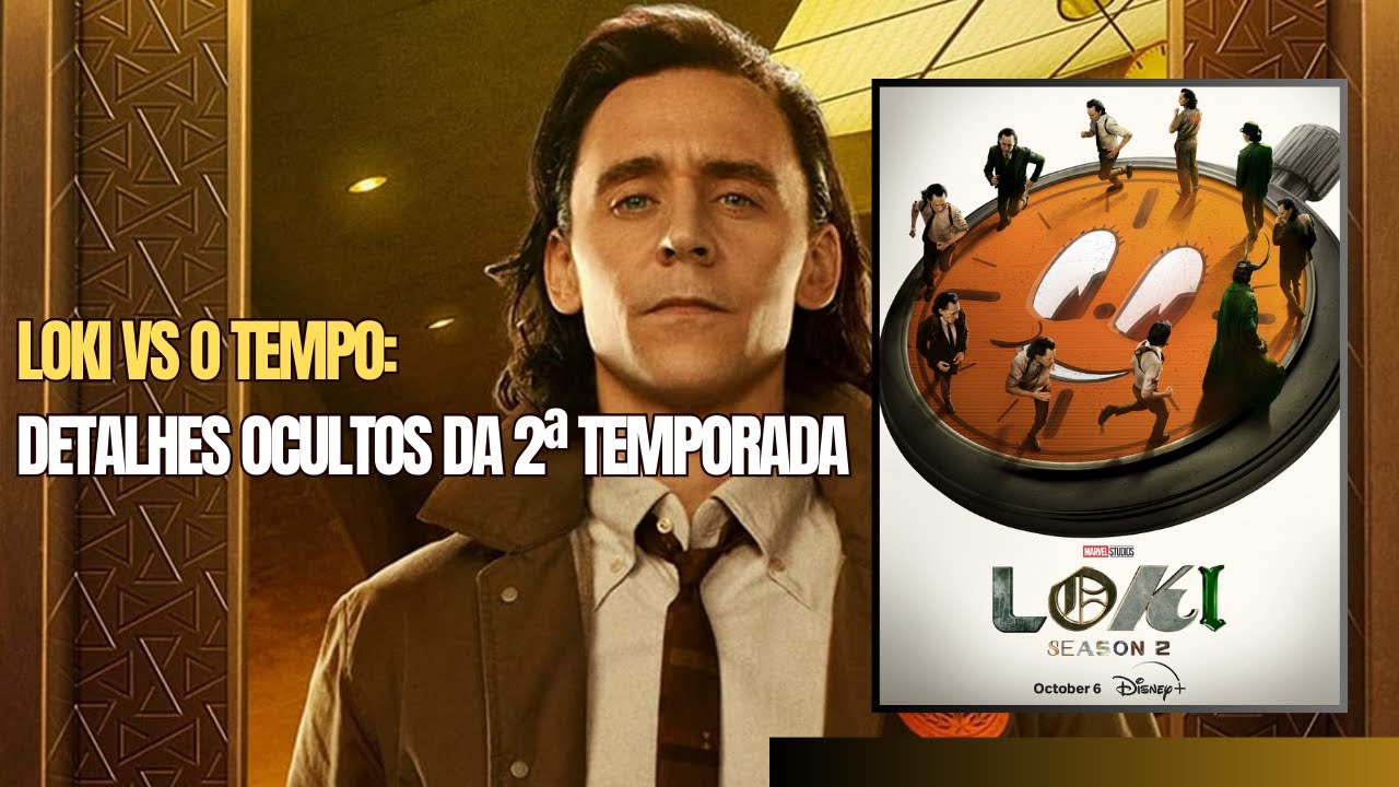 Loki Apronta Confusões Temporais No Trailer Da 2ª Temporada; Vídeo - Do Nerd