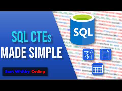 SQL CTEs Explained | Common Table Expressions Made Simple