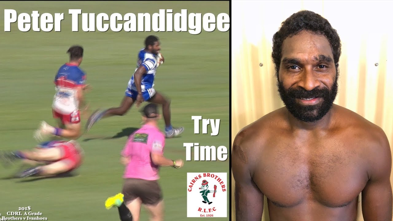 2018 Peter Tuccandidgee Try ~ Cairns Brothers v Ivanhoe Knights 22-4-18