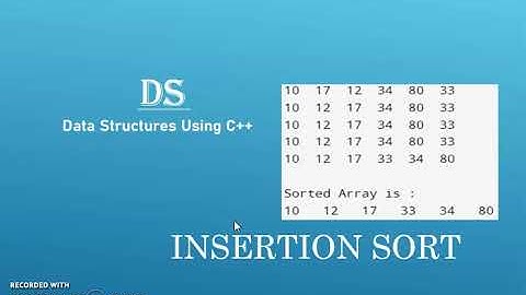 Coding Test for TCS NQT 2022 | Insertion Sort Example and C++ Program- Data Structures using C++
