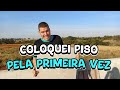 NOSSO PRIMEIRO PISO SERÁ QUE DEU CERTO ? COMEÇAMOS O CONTRAMARCO DIARIO DE OBRA EP22