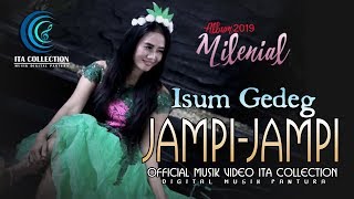 Isum Gedeg - Jampi Jampi [ Musik Video Ita Collection]