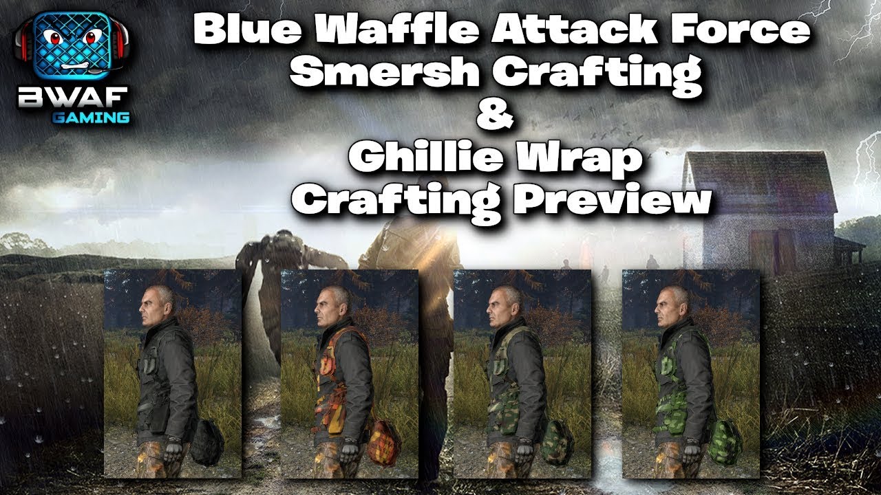 Blue Waffle Attack Force Smersh/Ghillie Crafting Preview