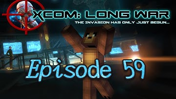 X-COM EW-LW: Classic Ironman - Episode 59 - Don