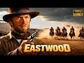 Eastwood Returns | One Man vs The Entire Town | Western Movie Full HD