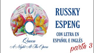 A Night At The Opera (Queen) (Parte 3) — Lyrics/Letra en Español e Inglés