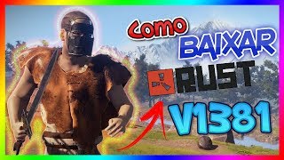 Como Baixar Rust v1381  - RUST PARA PC ❗ FRACO