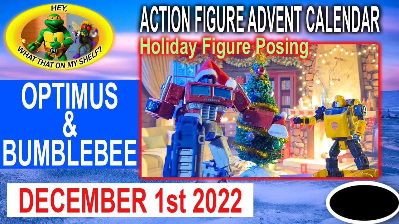 Holiday Posing - Day 1 - Optimus & Bumblebee - Action Figure Advent Calendar  2022 - Transformers - Youtube