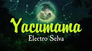 DJ JB - YACUMAMA (Electro Selva) De La Selva Su Dj Resimi